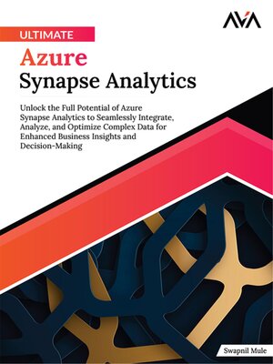 cover image of Ultimate Azure Synapse Analytics